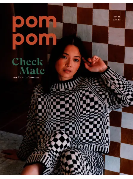 Pom Pom Quarterly Issue 48 Spring 2024