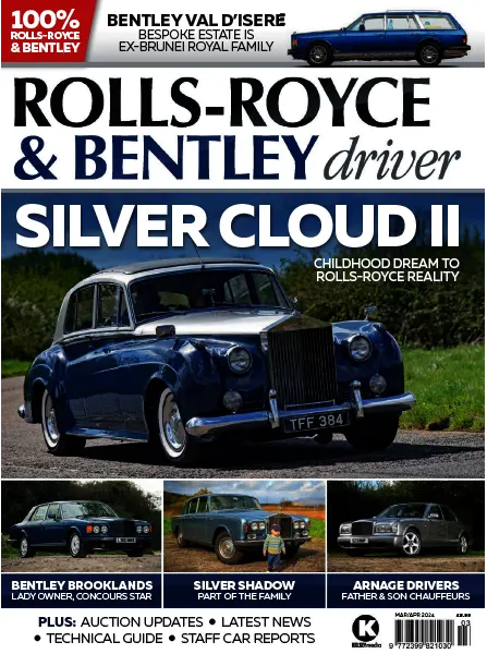 Rolls Royce Bentley Driver March April 2024