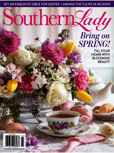 Southern Lady - March/April 2024 — Magazine PDF