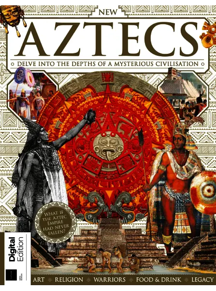 All About History Book of the Aztecs 6th Edition 2024