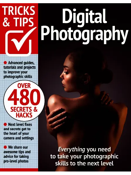 Digital Photography Tricks and Tips 17th Edition 2024