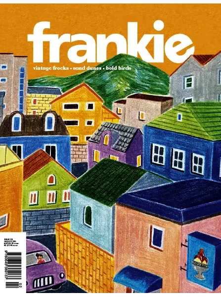 frankie Magazine Issue 118 March April 2024
