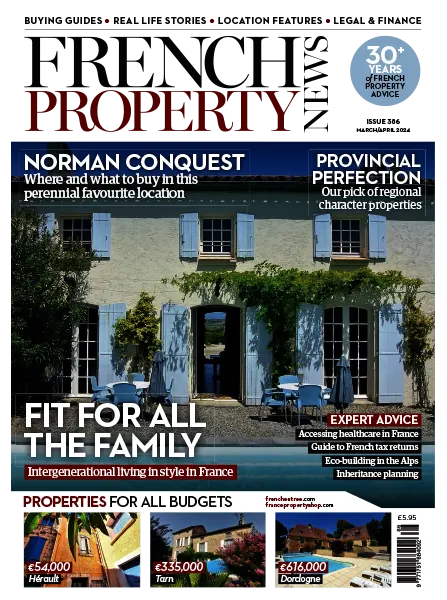 French Property News Issue 386 March April 2024