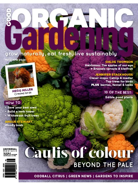 Good Organic Gardening Volume 14 No. 6 March April 2024