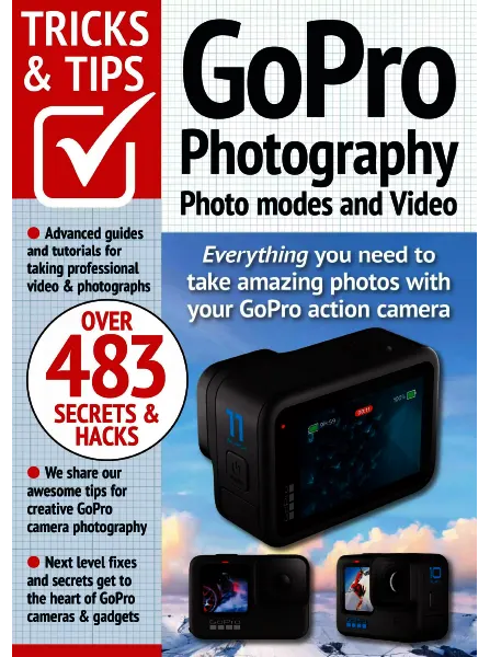GoPro Tricks and Tips 17th Edition 2024