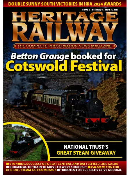 Heritage Railway Issue 316 February 16 2024