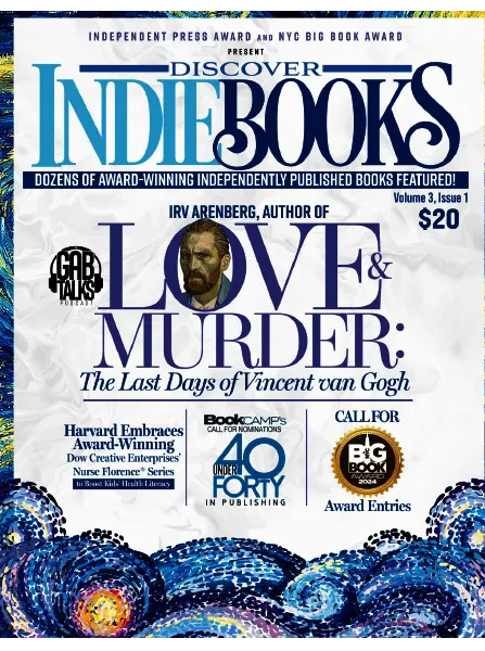 Independent Press Award New York City Big Book Award Discover Indie Books Volume 3 Issue 1 2024