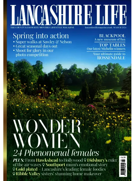 Lancashire Life March 2024