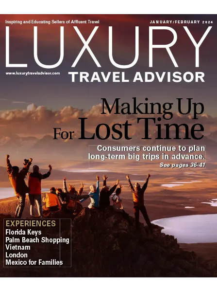 Luxury Travel Advisor January February 2024