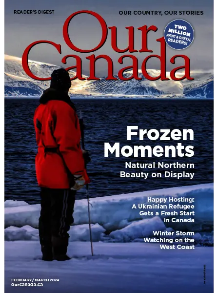 Our Canada February March 2024