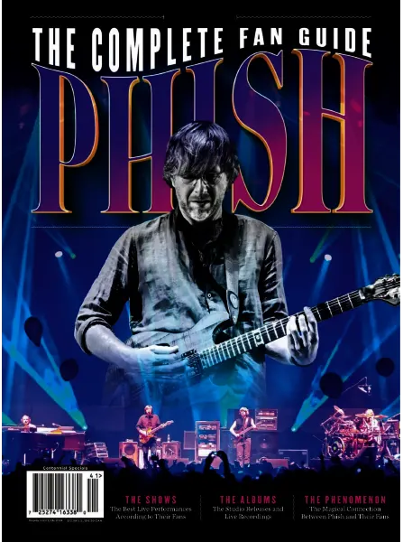 Phish The Complete Fan Guide 2023