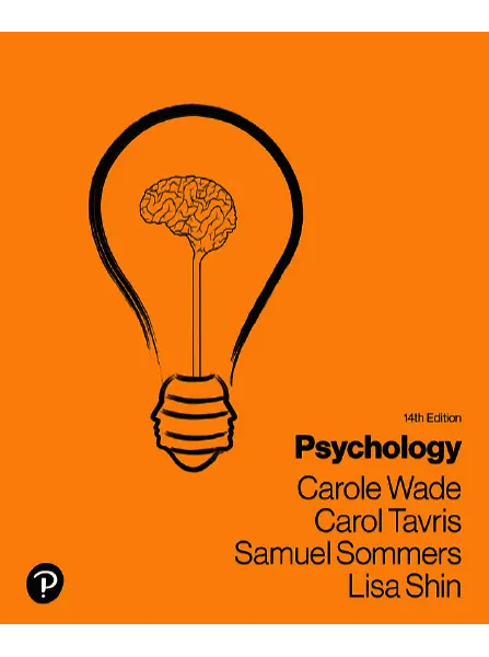 Psychology 14th edition by Carole Wade Carol Tavris Samuel Sommers Lisa Shin