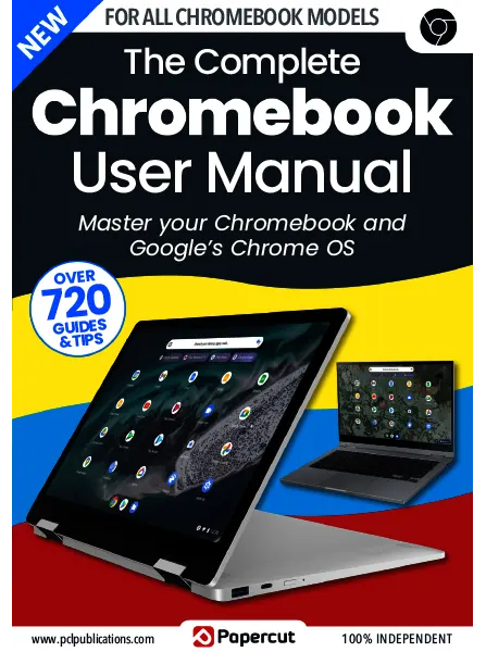 The Complete Chromebook User Manual 1st Edition 2024