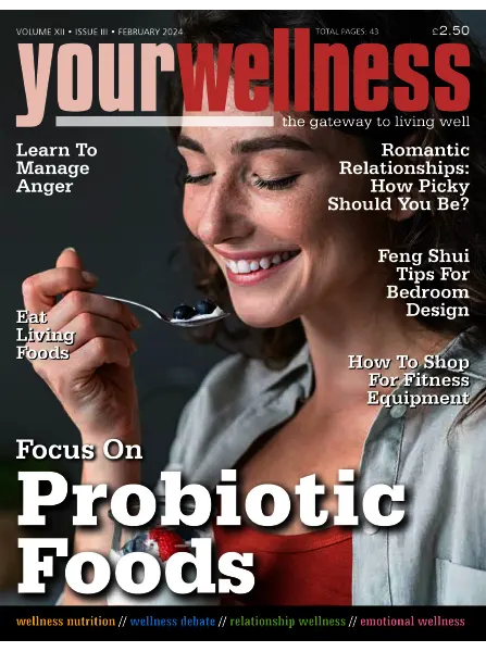 Yourwellness Volume XII Issue III February 2024