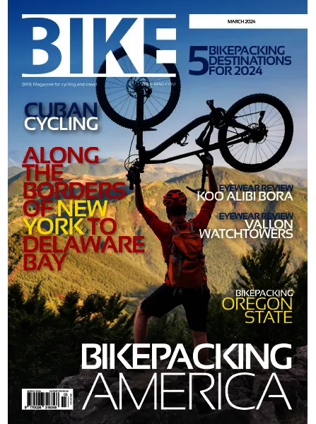 BIKE Magazine – March 2024 Download PDF