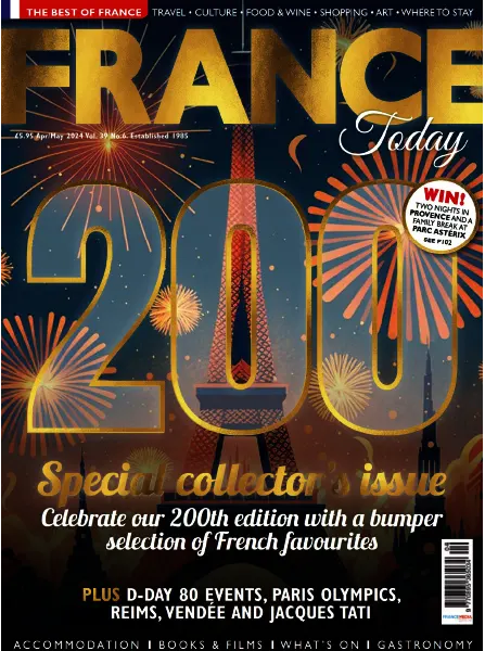 France Today Magazine UK – Issue 200, April/May 2024 | Magazine PDF