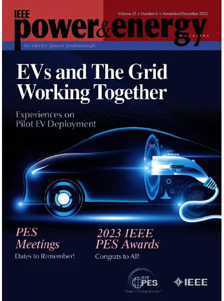IEEE Power & Energy Magazine – November/December 2023 Download PDF