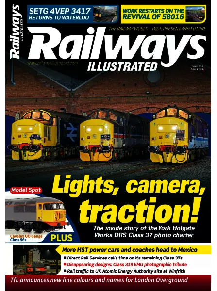 Railways Illustrated – April 2024 Download PDF
