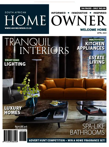 South African Home Owner April 2024 free pdf download