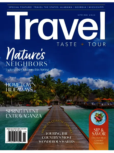 Travel Taste and Tour Spring 2024 freemagazines.top