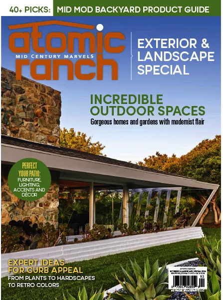 Atomic Ranch Exteriors Landscaping Special 2024 freemagazines.top
