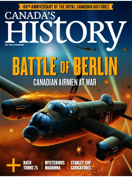 Canadas History April May 2024 freemagazines.top