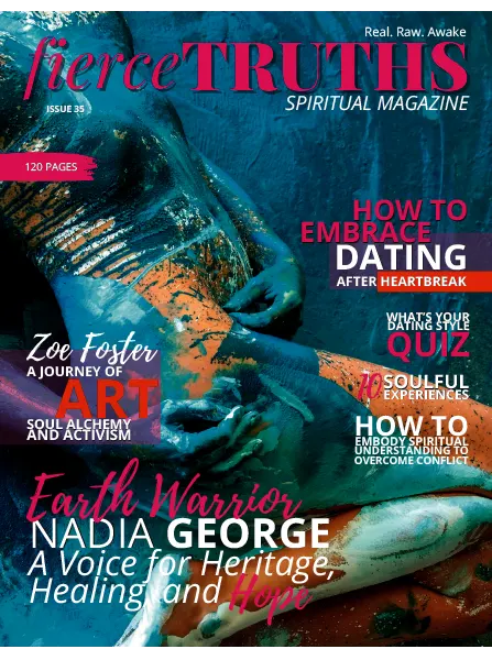 Fierce Truths Spiritual Magazine Issue 35 2024