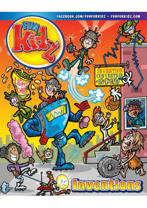 Fun For Kidz Magazine Inventions 2024