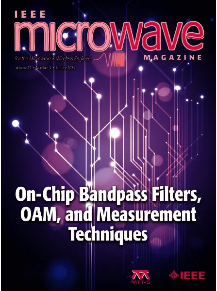 IEEE Microwave Magazine January 2024 free pdf download