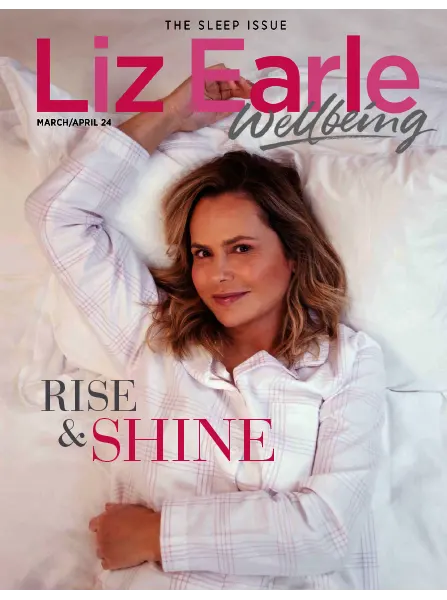 Liz Earle Wellbeing March April 2024