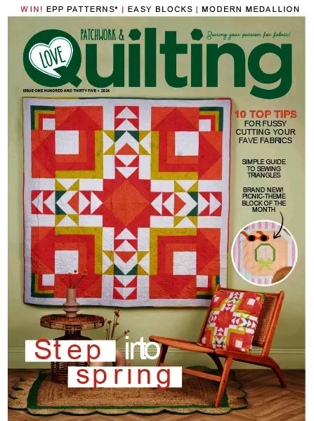 Love Patchwork Quilting Issue 135 2024 freemagazines.top