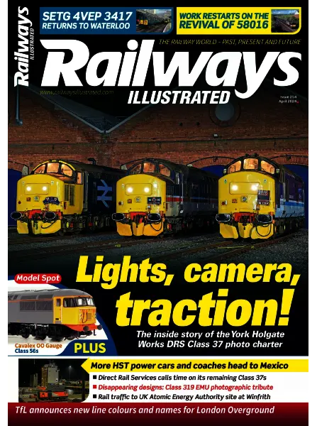 Railways Illustrated April 2024