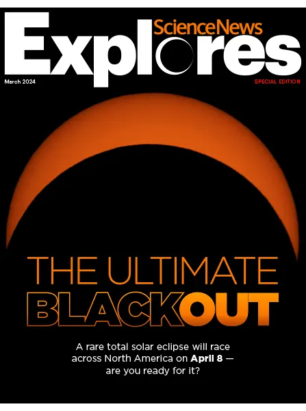 Science News Explores March 2024 free pdf download