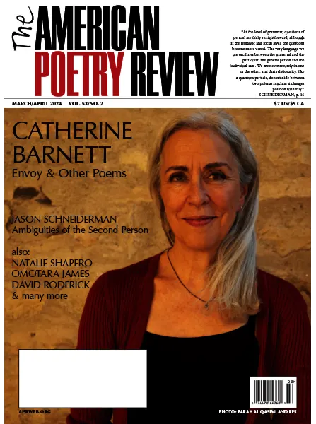 The American Poetry Review March April 2024