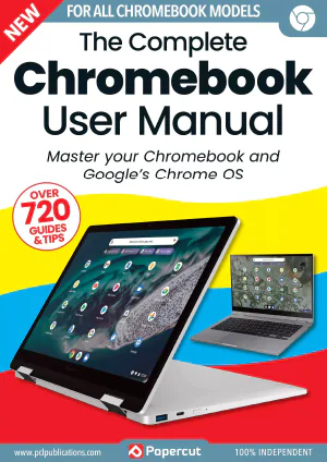 The Complete Chromebook User Manual 10th Edition 2024