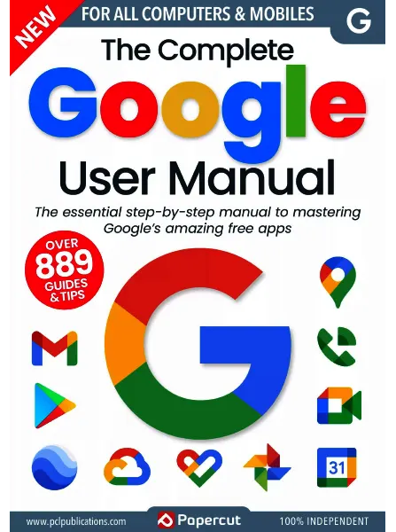 The Complete Google User Manual 21th Edition 2024