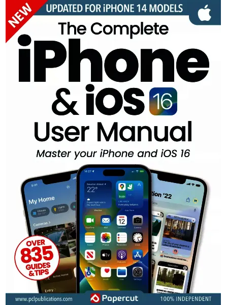 The Complete iPhone iOS 16 User Manual 7th Edition 2024