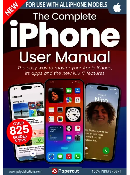 The Complete iPhone User Manual 19th Edition 2024