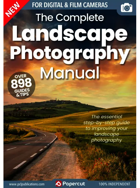 The Complete Landscape Photography Manual 21th Edition 2024