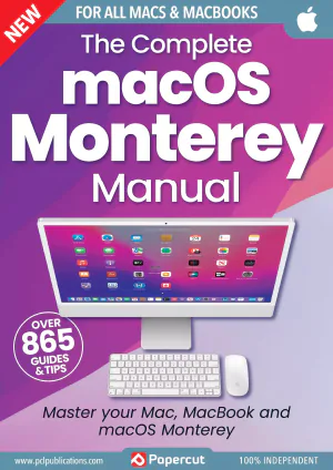 The Complete macOS Monterey Manual 11th Edition 2024