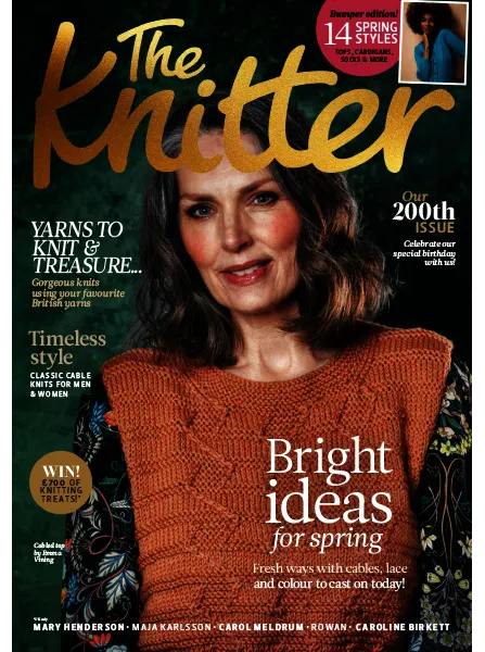 The Knitter Issue 200 2024