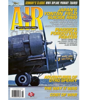 Air Classics Where History Flies June 2024