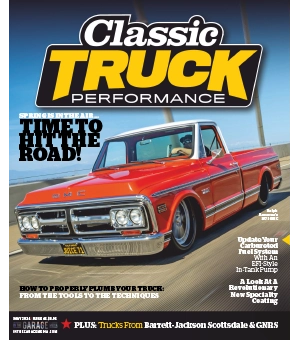 Classic Truck Performance Volume 5 Issue 45 May 2024