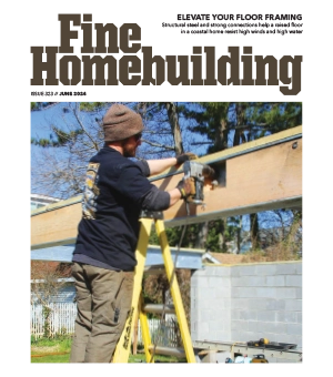Fine Homebuilding June 2024