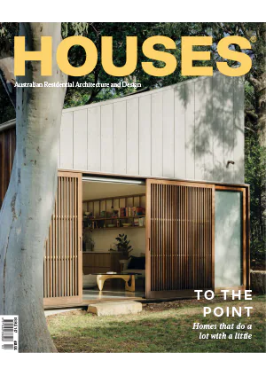 Houses Australia Issue 157 April 2024