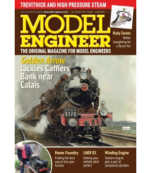 Model Engineer Volume 232 Issue 4741 19 April 2024