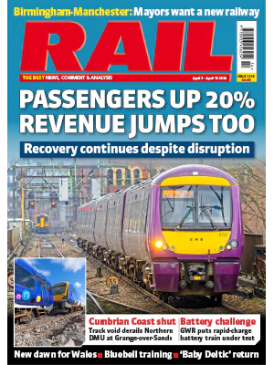 Rail Issue 1006 April 3 16 2024