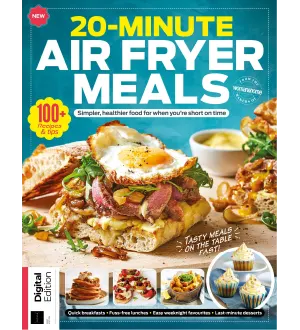20 Minute Air Fryer Meals 1st Edition 2024