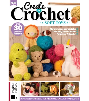 Create With Crochet Soft Toys 8th Edition 2024