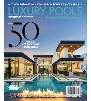 Luxury Pools Magazine Spring Summer 2024